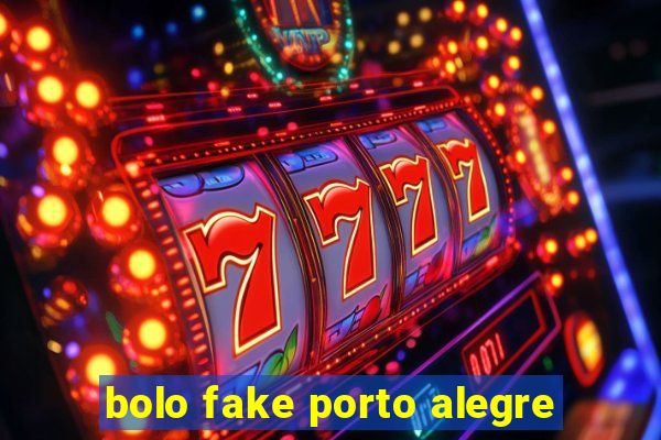 bolo fake porto alegre